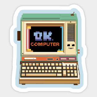 ok computer Sticker